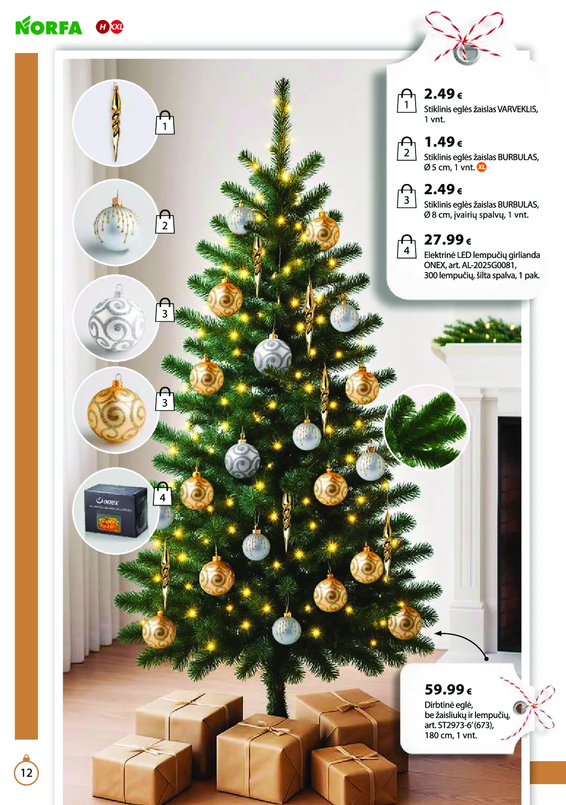 Norfa IŠSIRINK SAVO KALĖDAS – 12 psl.