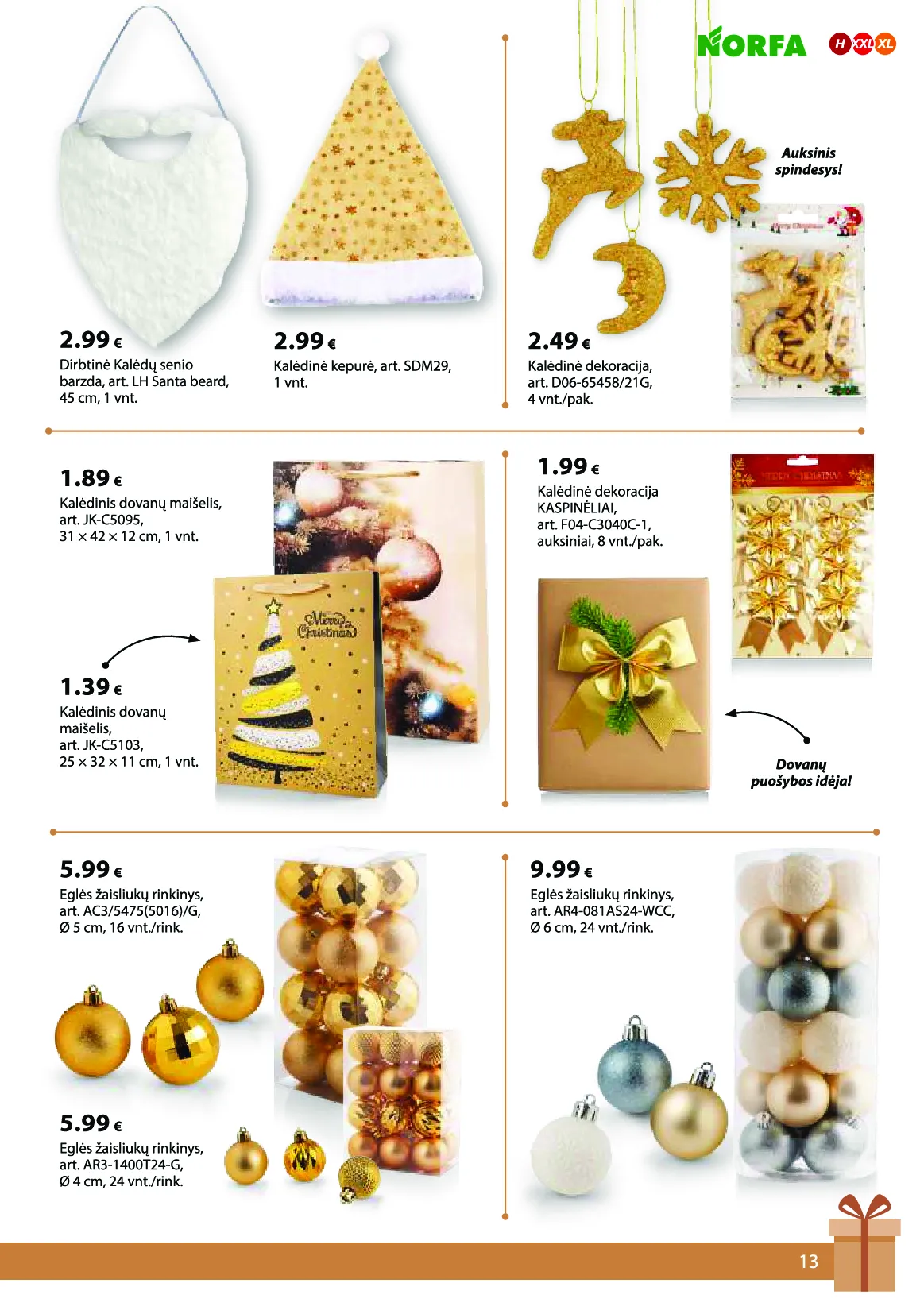 Norfa IŠSIRINK SAVO KALĖDAS – 13 psl.