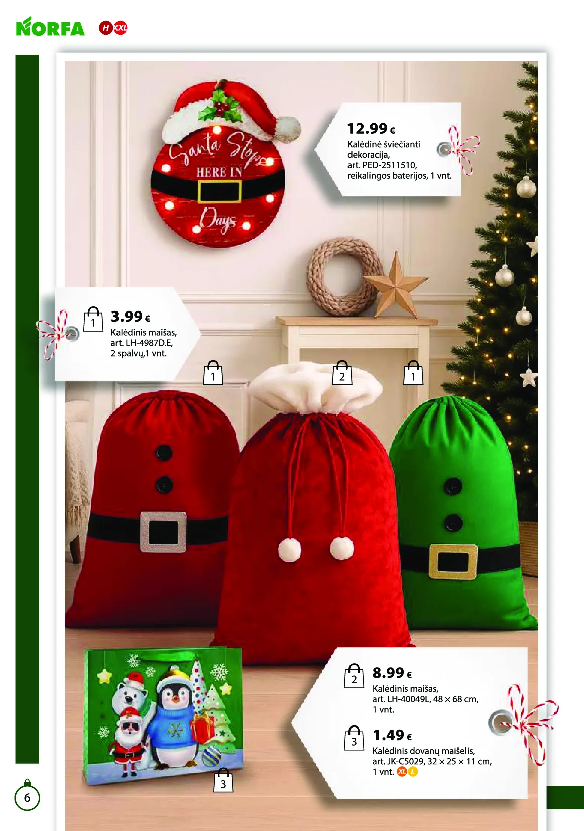 Norfa IŠSIRINK SAVO KALĖDAS – 6 psl.