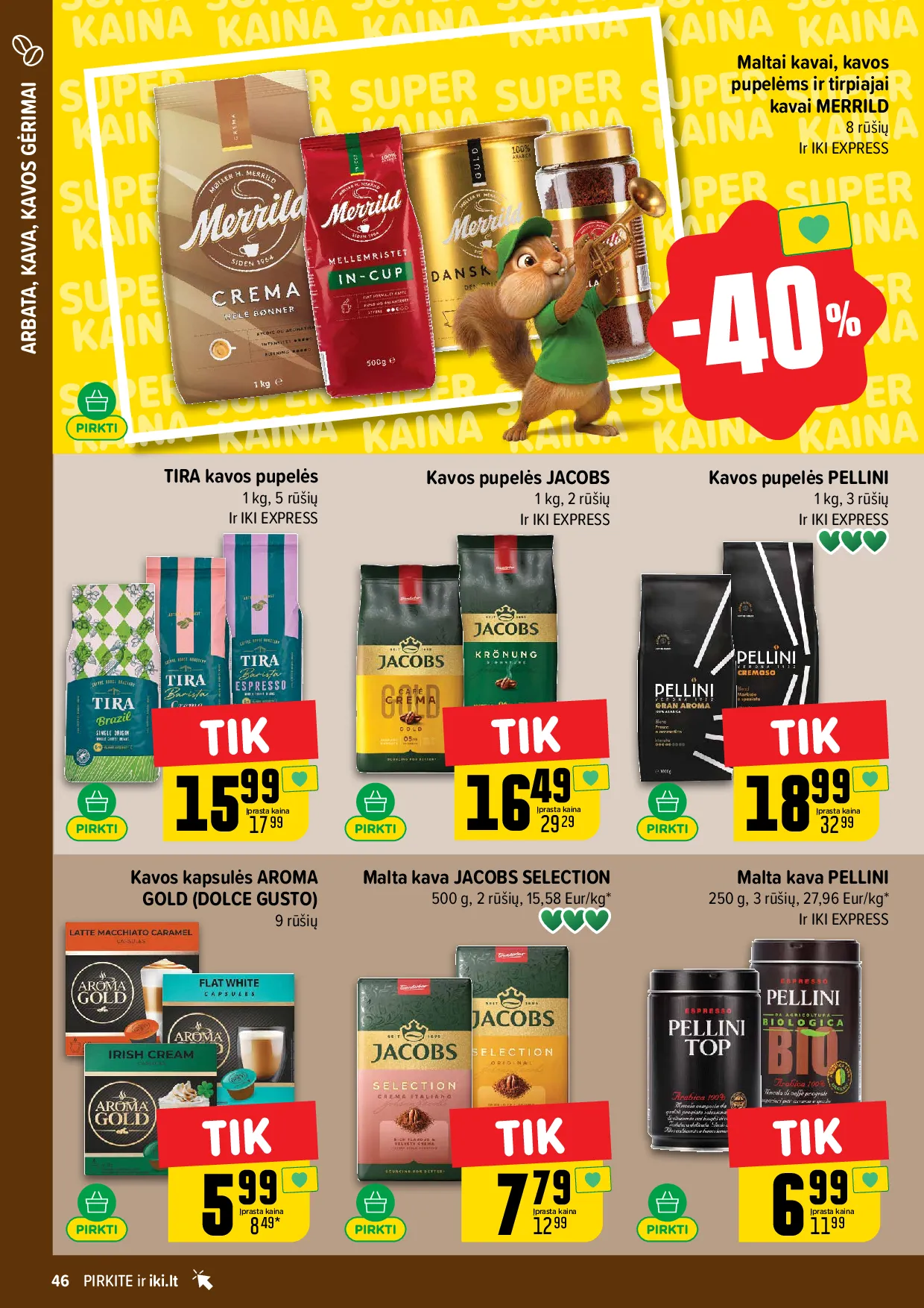 IKI akcijų leidinys – 46 psl.