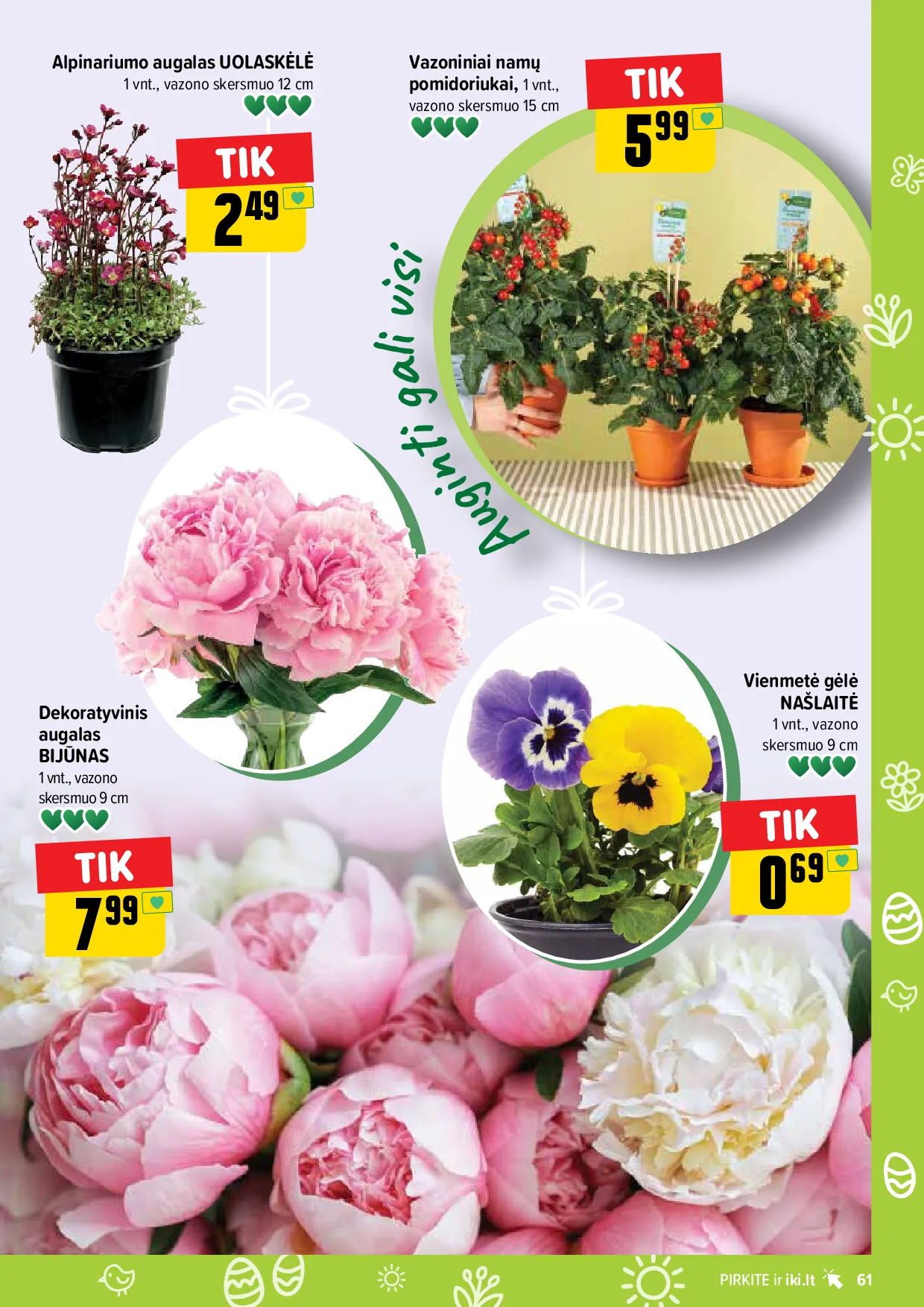 Iki akcijos šią savaitę. Galioja nuo 2026-03-30 iki 2026-04-04 – 61 psl.