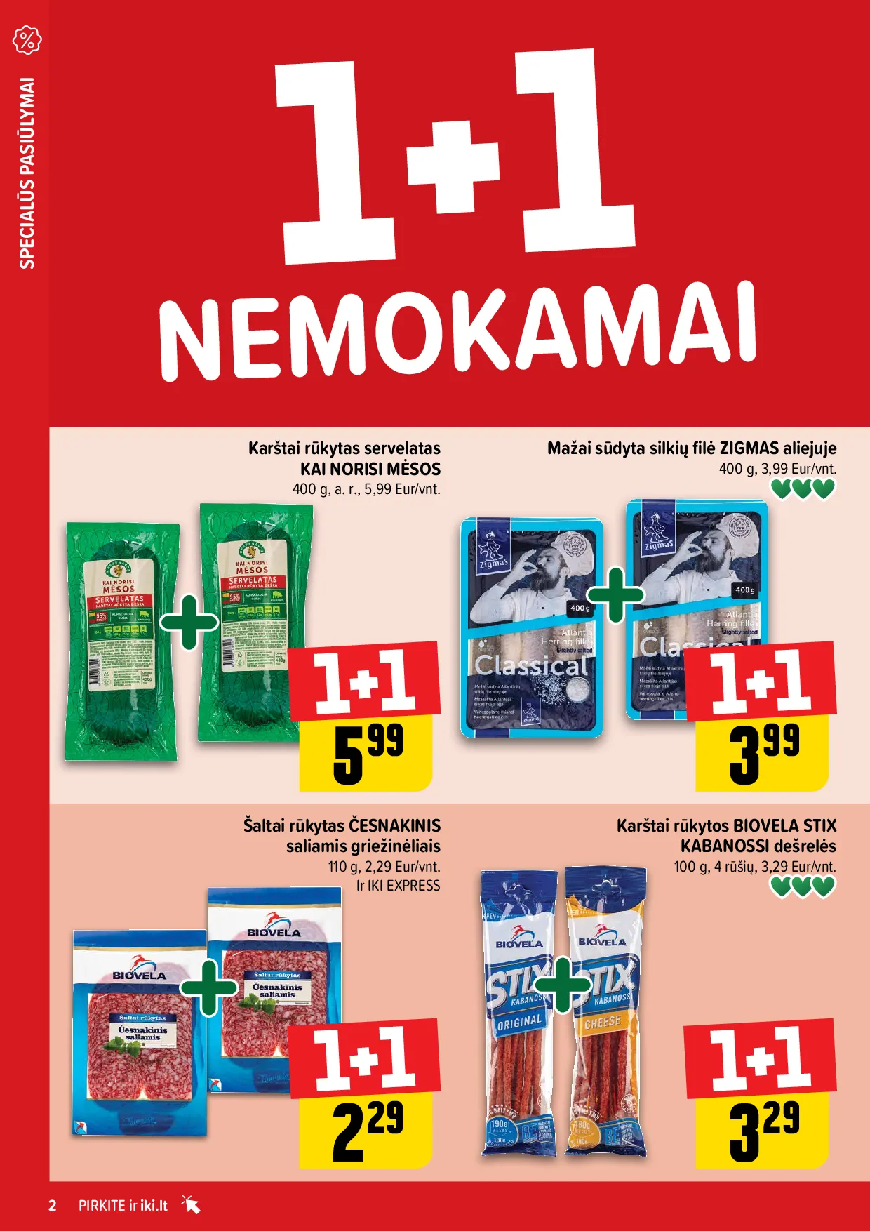 Iki daugiau yra pigiau – 2 psl.