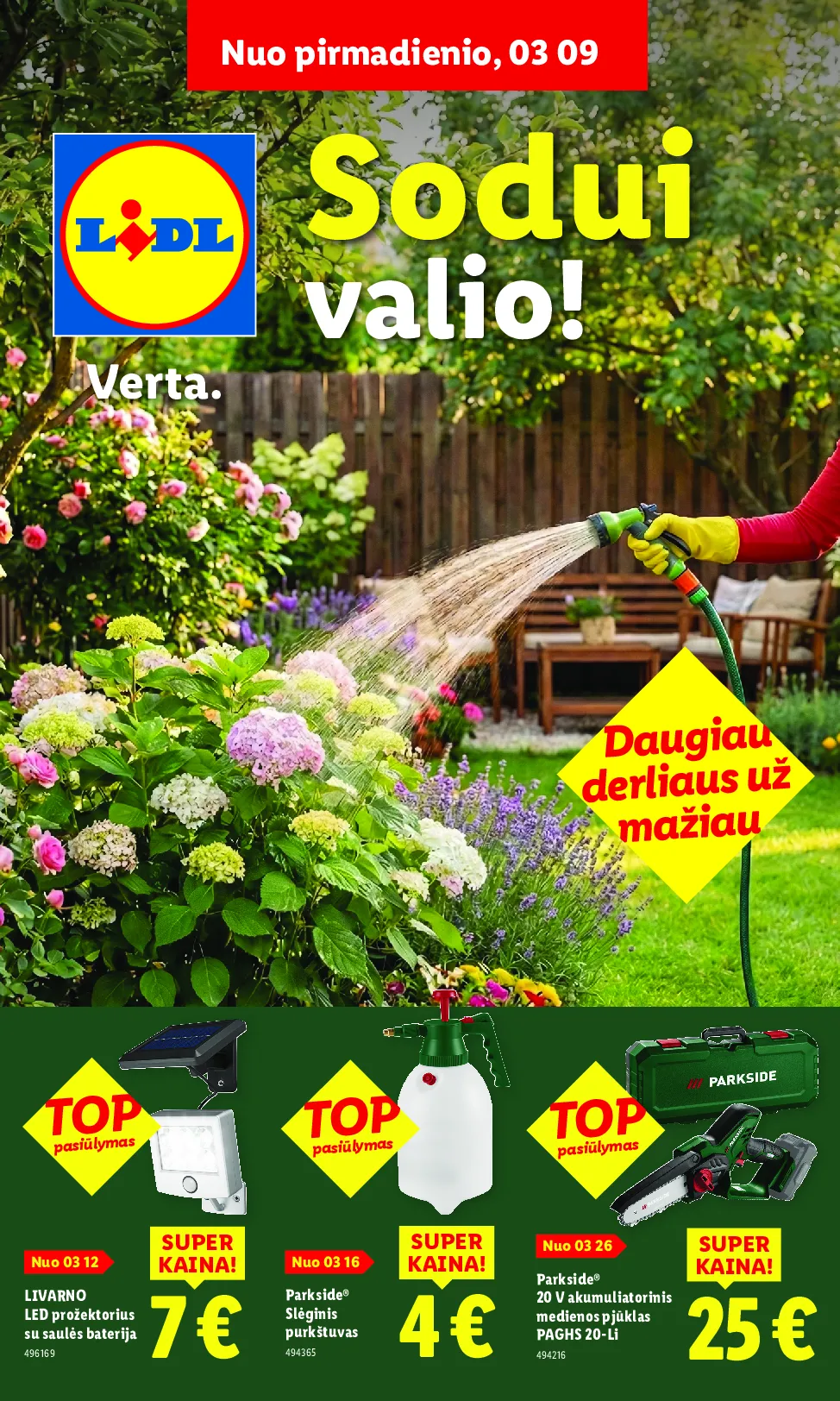 Lidl sodui valio – 1 psl.