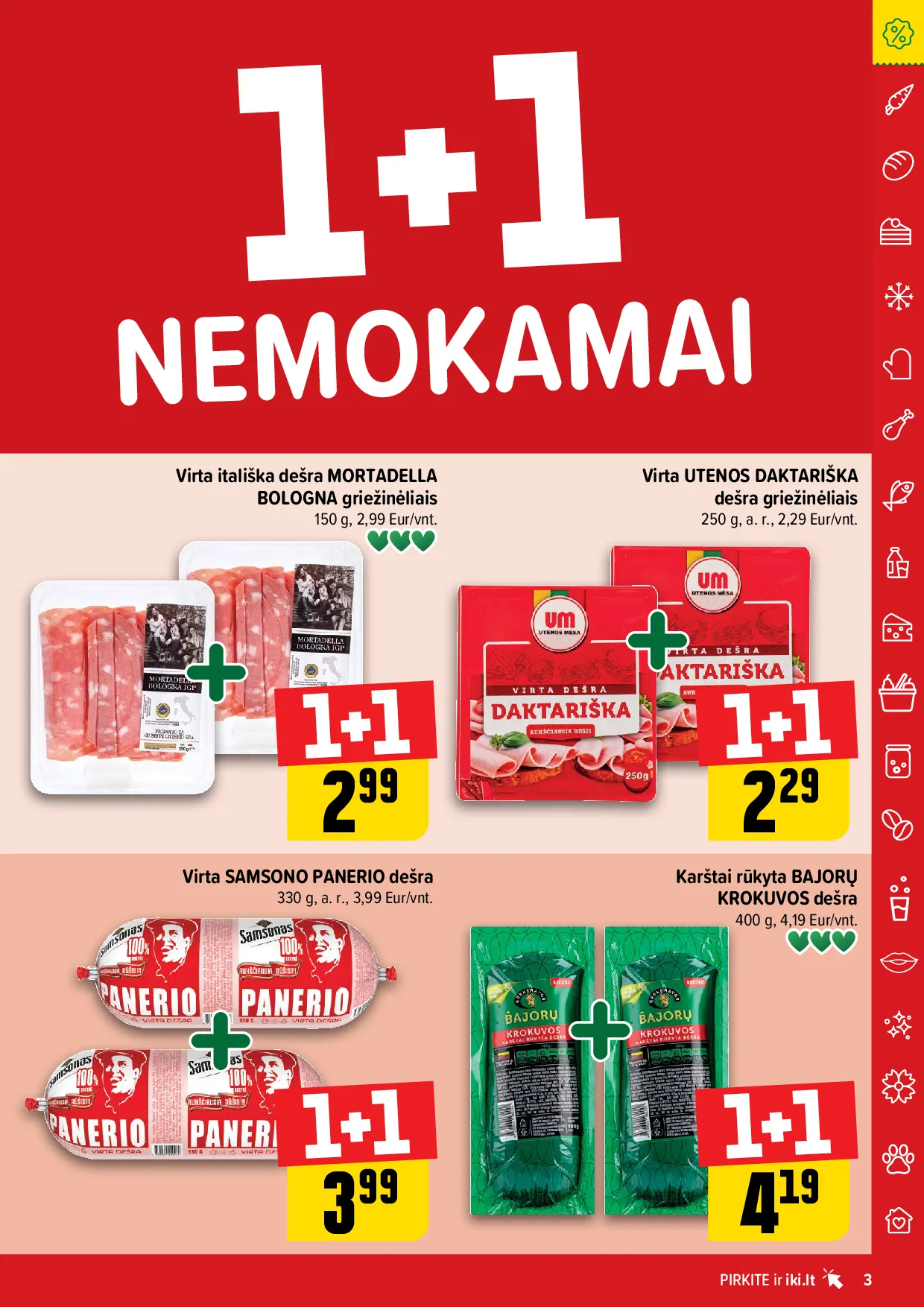 Iki daugiau yra pigiau – 3 psl.