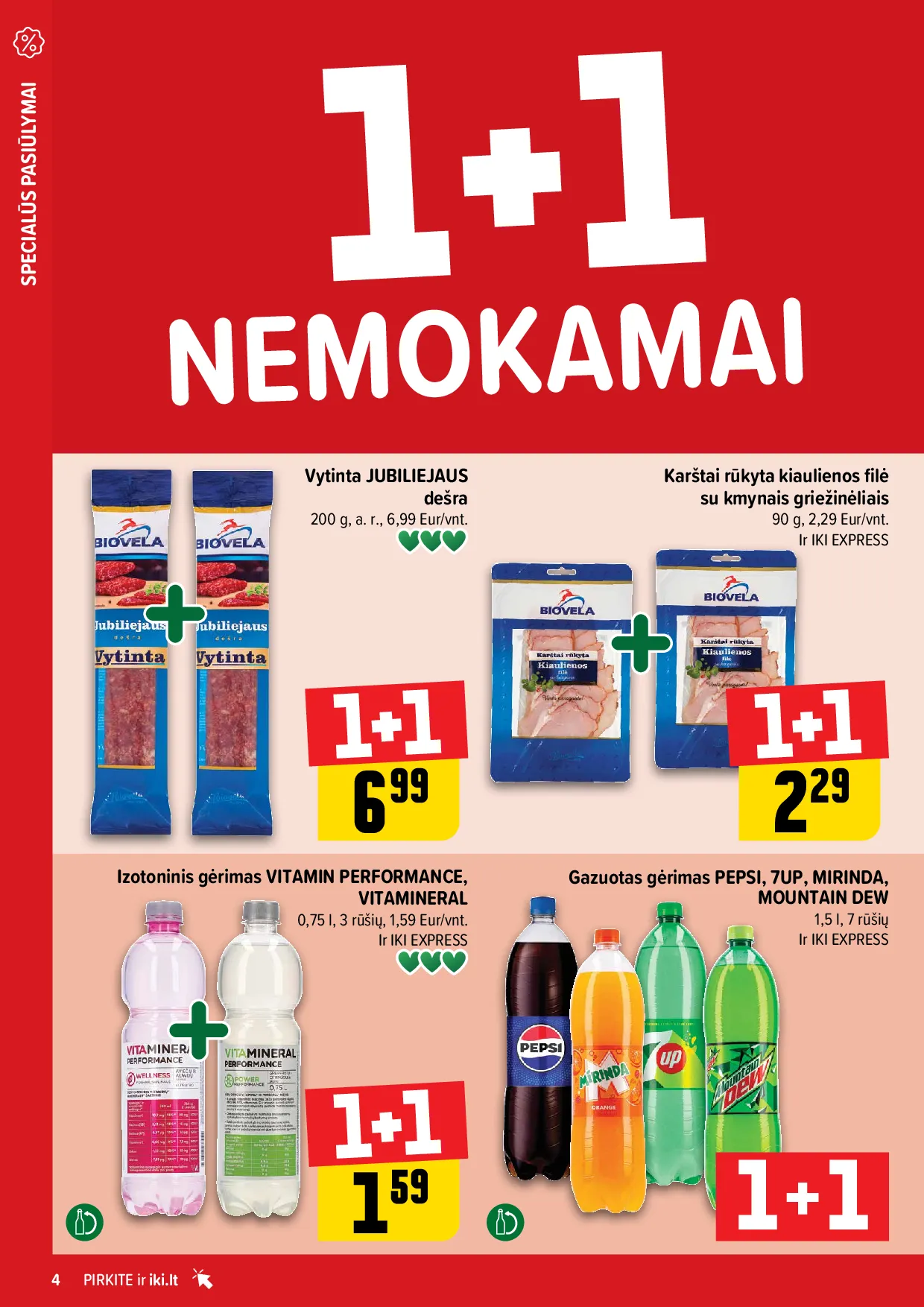 Iki daugiau yra pigiau – 4 psl.