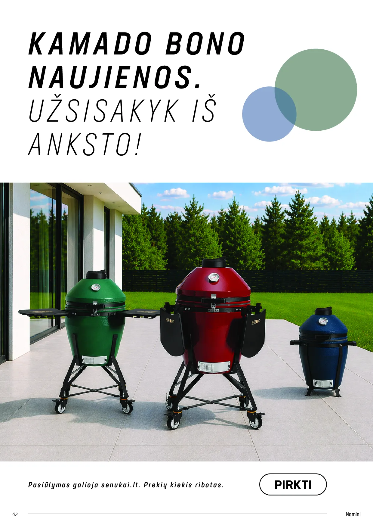 Senukai akcijos laisvalaikio prekėms – 42 psl.