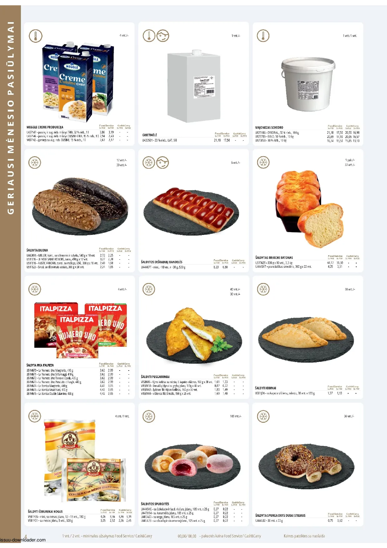 Promo Cash&Carry akcijos šią savaitę. Galioja nuo 2026-04-01 iki 2026-04-30 – 4 psl.