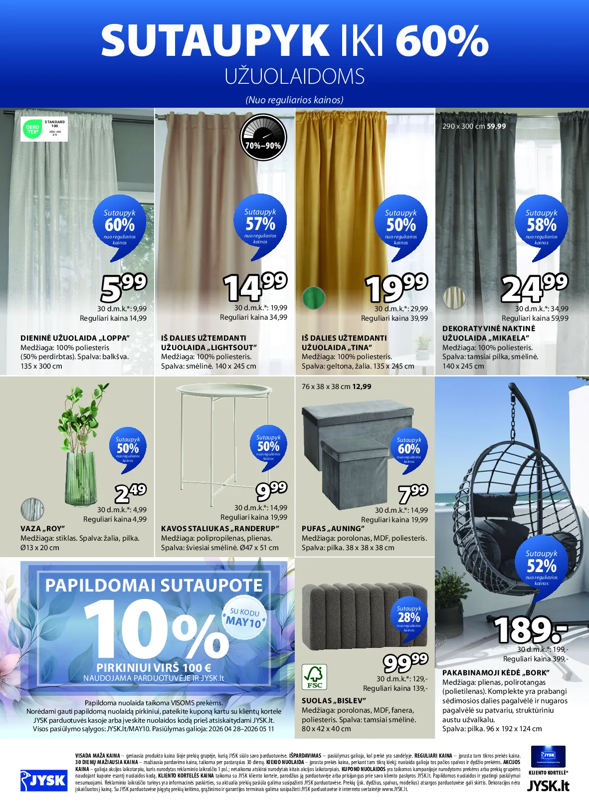 Jysk akcijos šią savaitę. Galioja nuo 2026-04-28 iki 2026-05-11 – 25 psl.