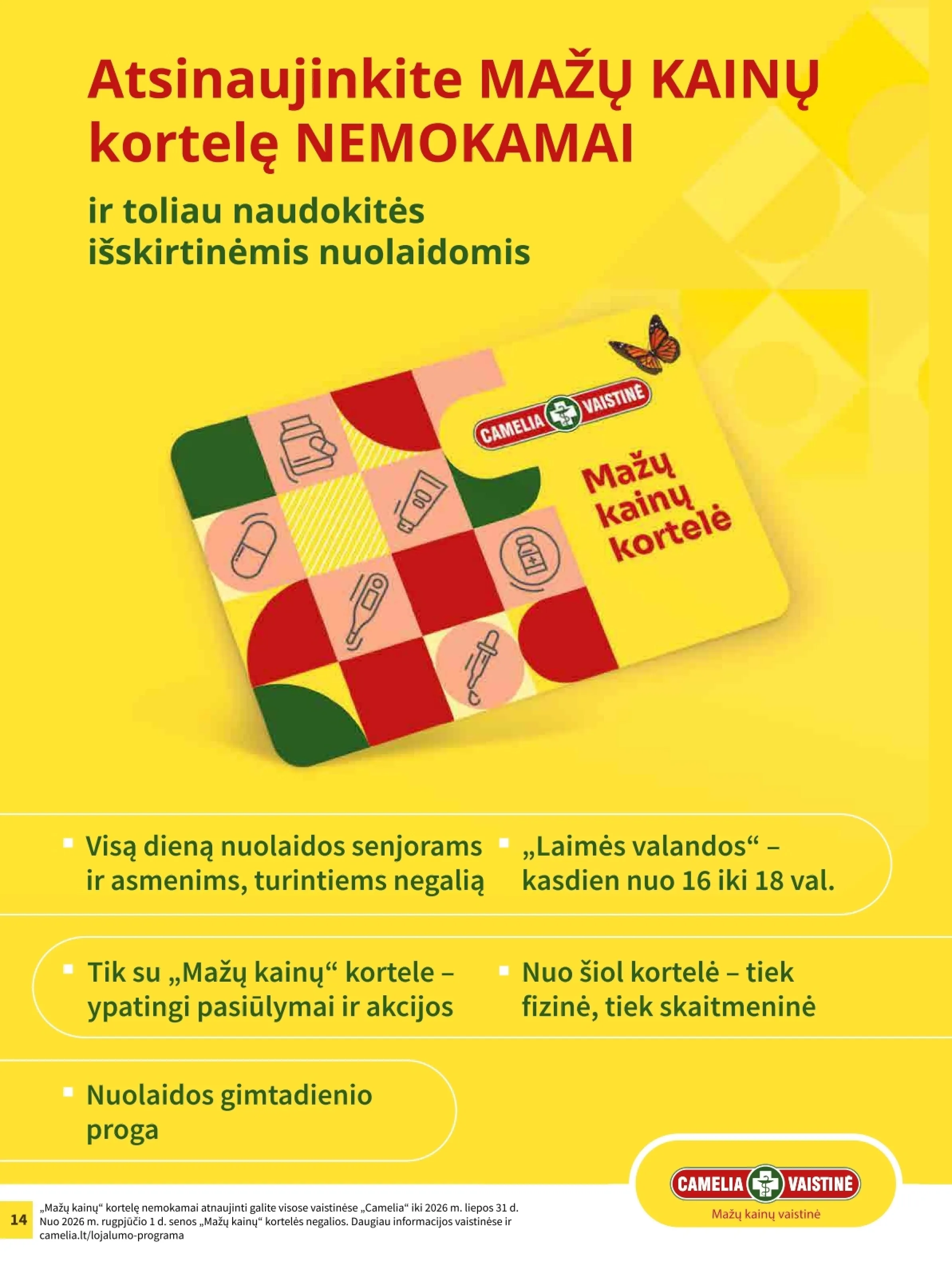 Camelia vaistinė akcijos šią savaitę. Galioja nuo 2026-04-01 iki 2026-04-30 – 14 psl.