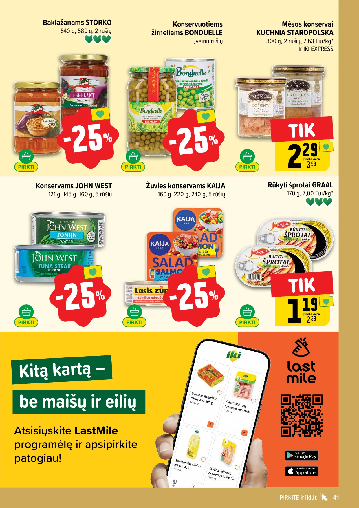 Iki akcijos šią savaitę. Galioja nuo 2026-05-25 iki 2026-05-31 – 41 psl.