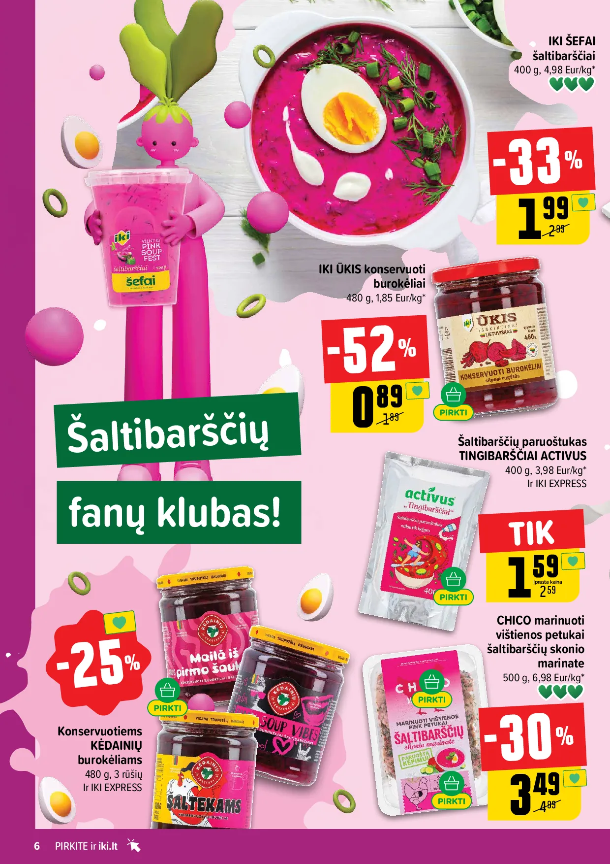 Iki akcijos šią savaitę. Galioja nuo 2026-05-25 iki 2026-05-31 – 6 psl.