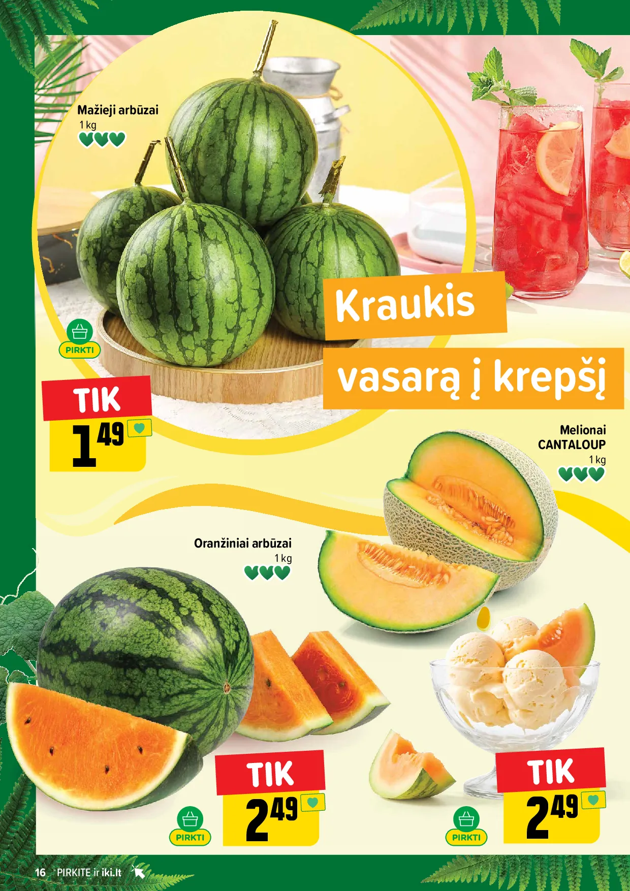 Iki akcijos šią savaitę. Galioja nuo 2026-06-22 iki 2026-06-28 – 16 psl.