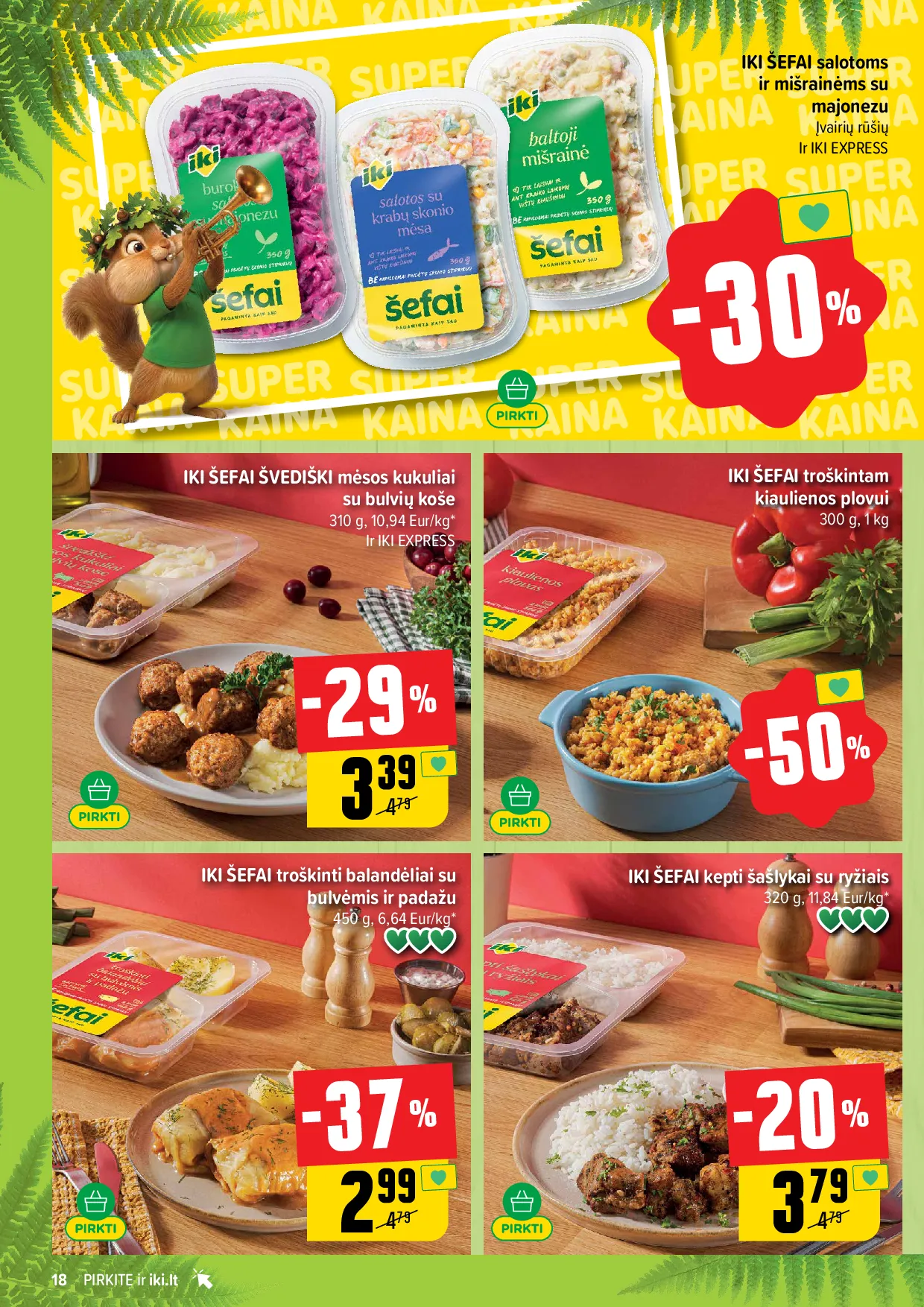 Iki akcijos šią savaitę. Galioja nuo 2026-06-22 iki 2026-06-28 – 18 psl.