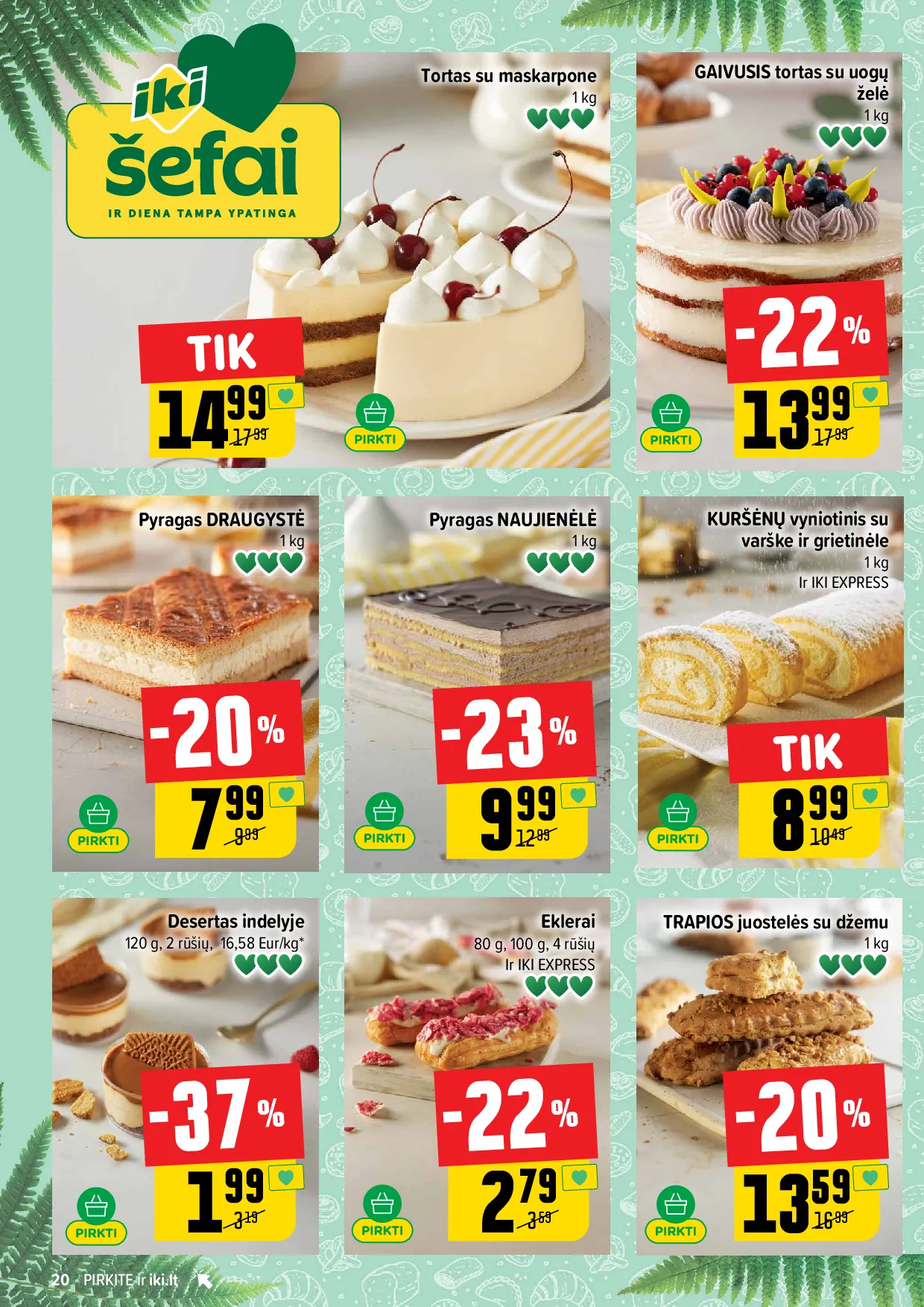 Iki akcijos šią savaitę. Galioja nuo 2026-06-22 iki 2026-06-28 – 20 psl.
