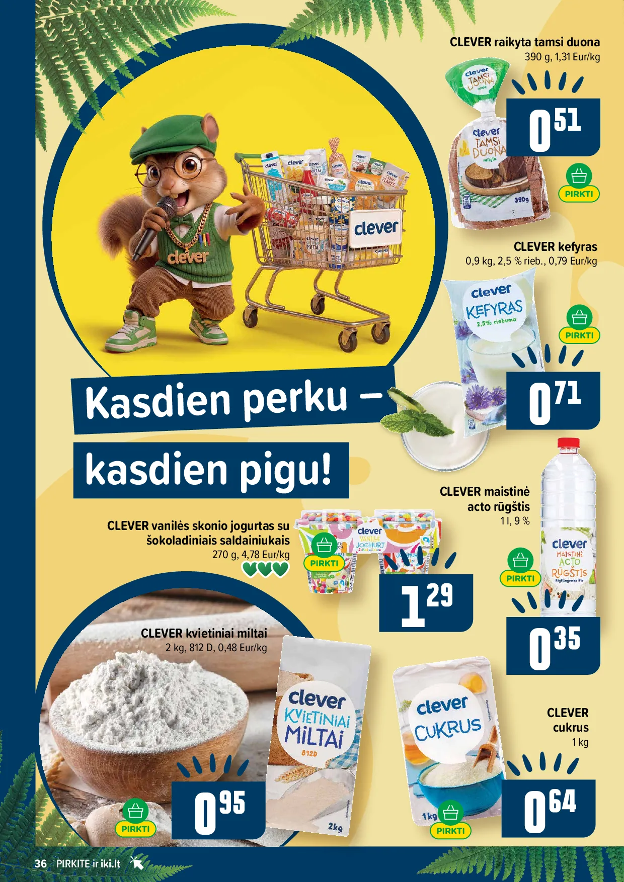 Iki akcijos šią savaitę. Galioja nuo 2026-06-22 iki 2026-06-28 – 36 psl.