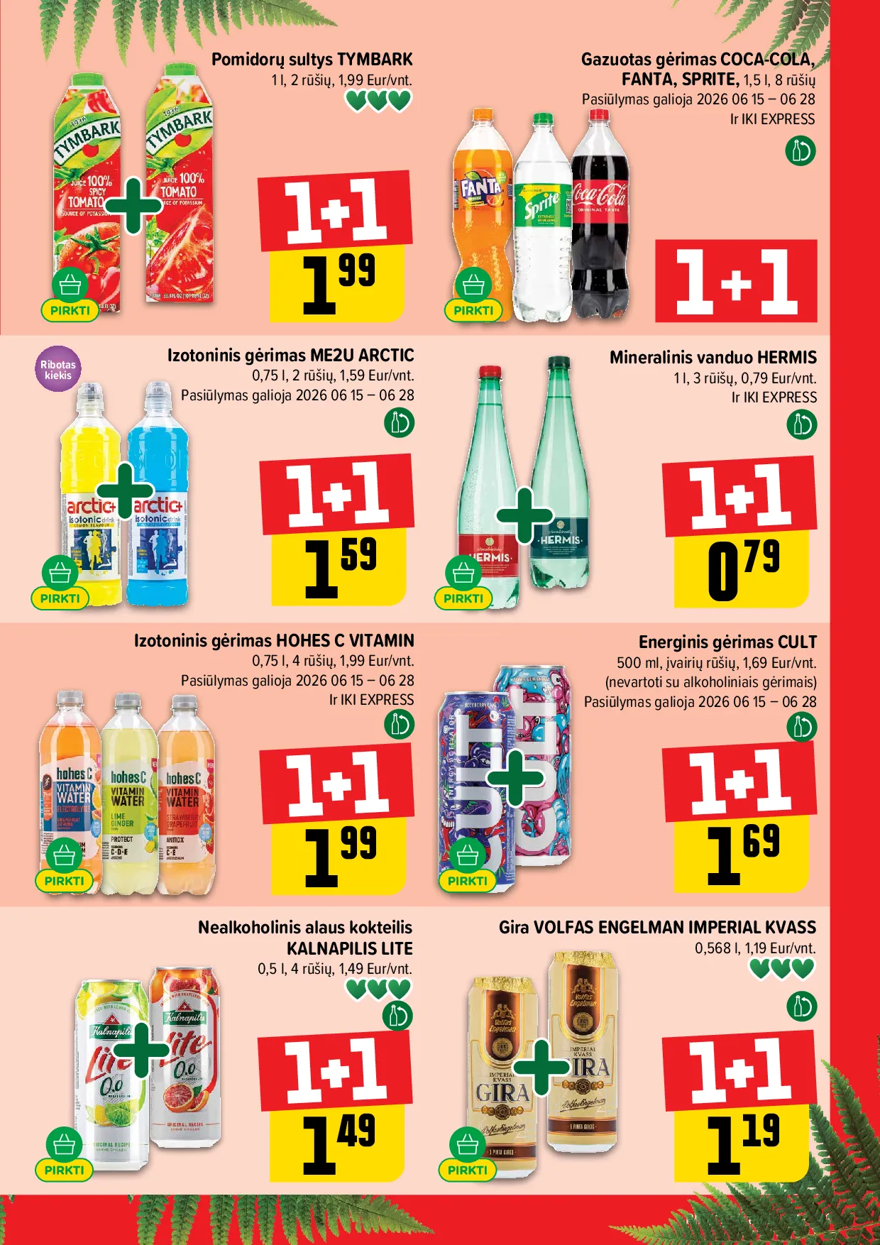 Iki akcijos šią savaitę. Galioja nuo 2026-06-22 iki 2026-06-28 – 41 psl.