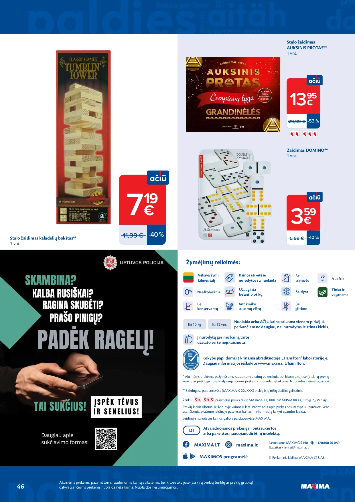 Maxima akcijos šią savaitę. Galioja nuo 2026-08-18 iki 2026-08-24 – 46 psl.