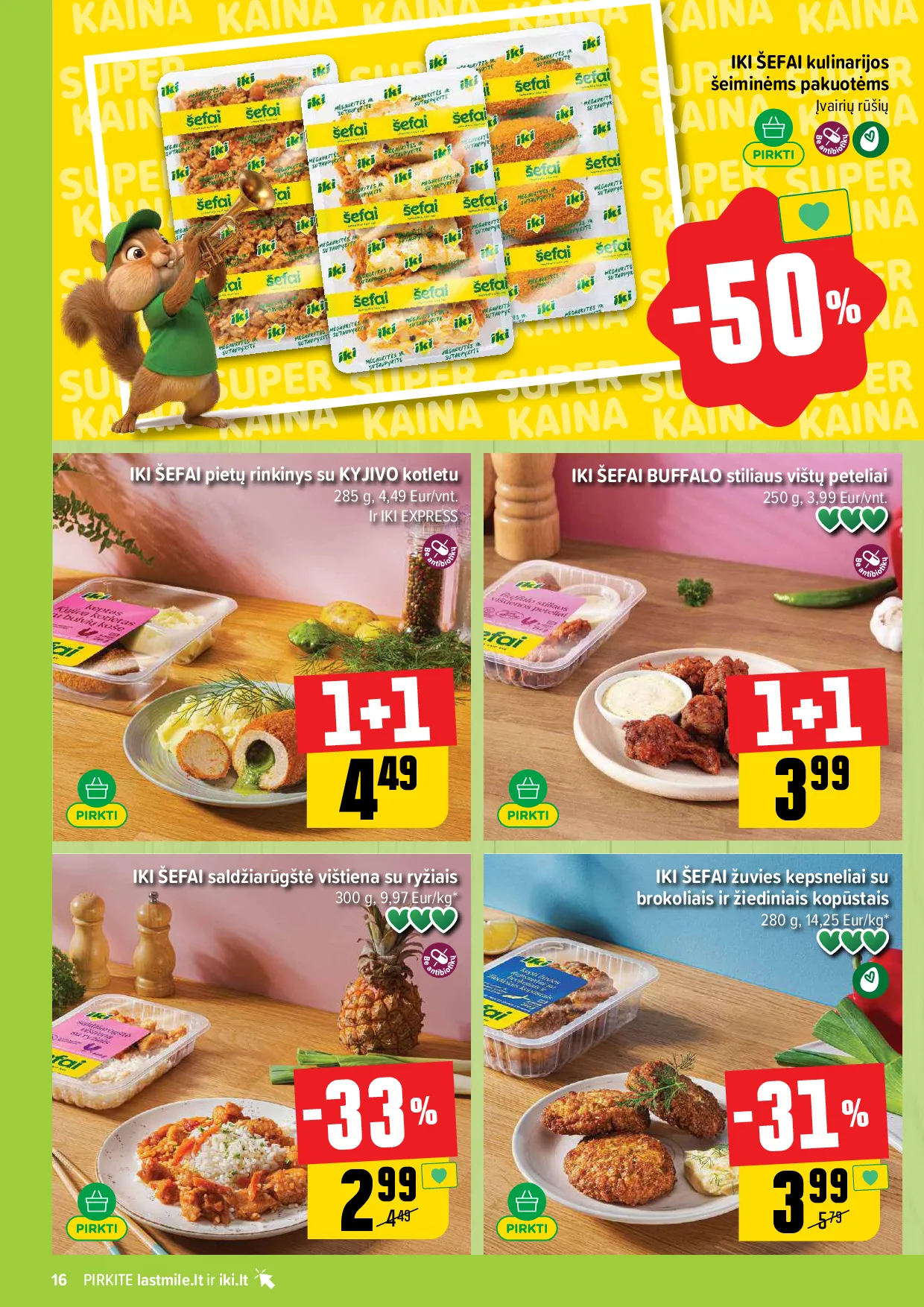 Iki akcijos šią savaitę. Galioja nuo 2026-08-24 iki 2026-08-30 – 16 psl.