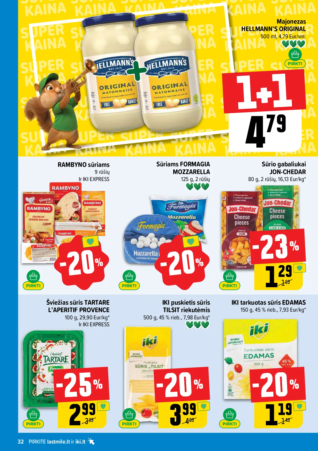 Iki akcijos šią savaitę. Galioja nuo 2026-08-24 iki 2026-08-30 – 32 psl.
