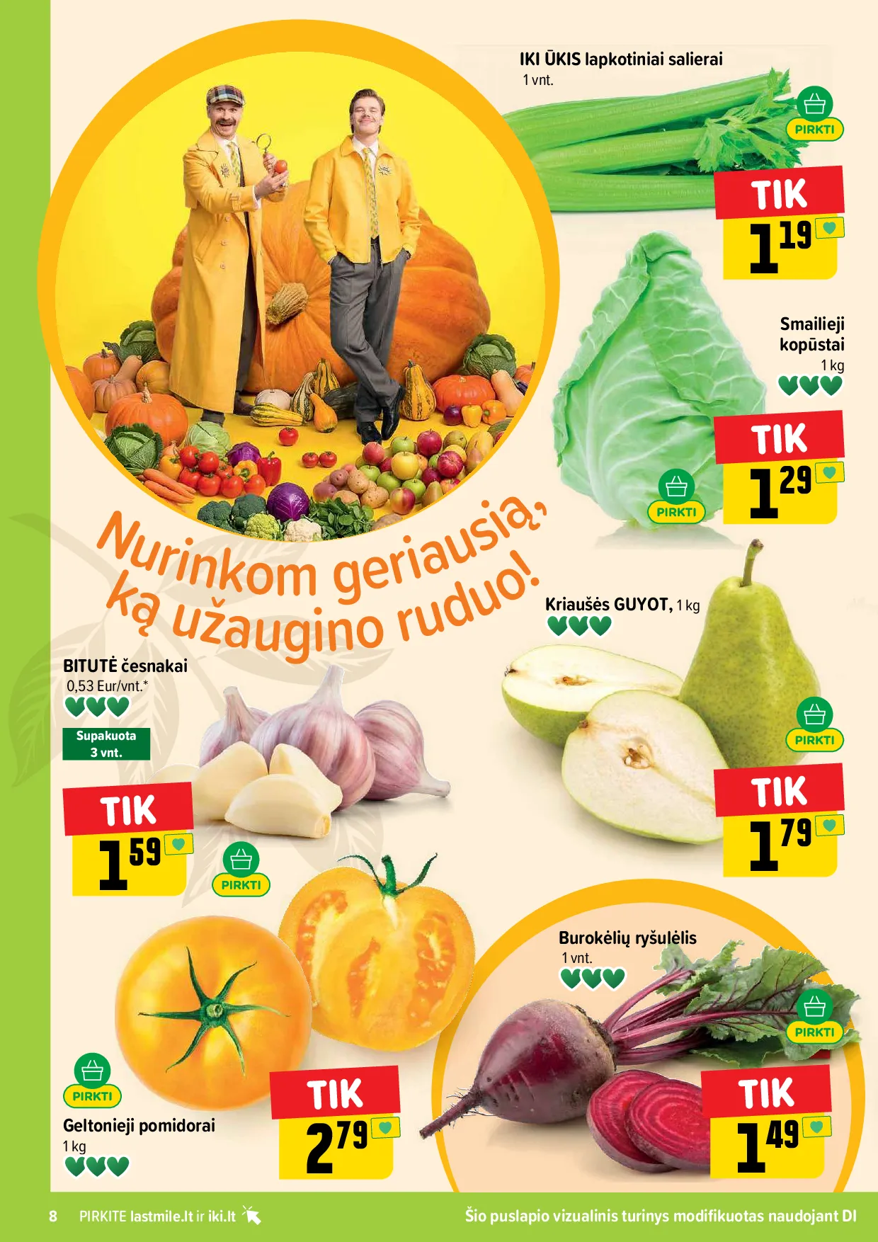 Iki akcijos šią savaitę. Galioja nuo 2026-08-24 iki 2026-08-30 – 8 psl.