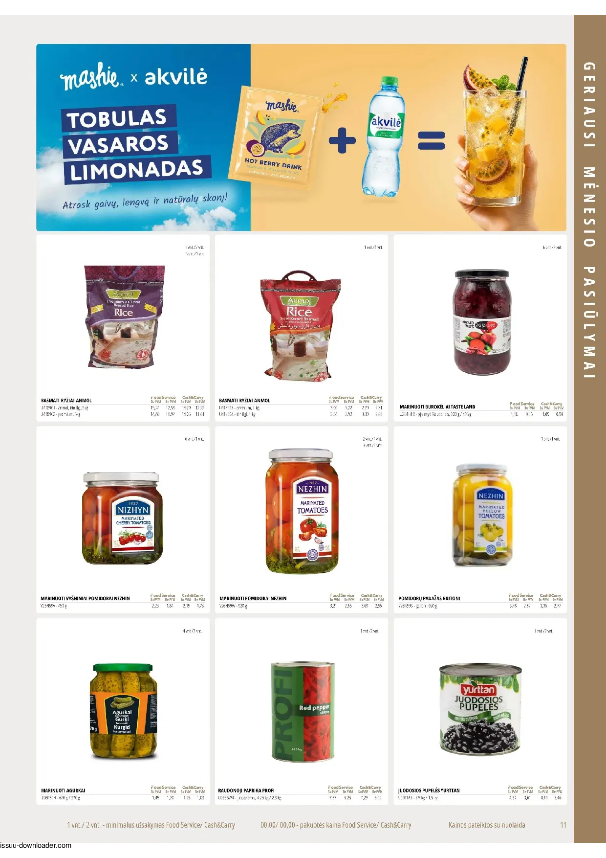 Promo Cash&Carry akcijos šią savaitę. Galioja nuo 2026-08-01 iki 2026-08-31 – 11 psl.