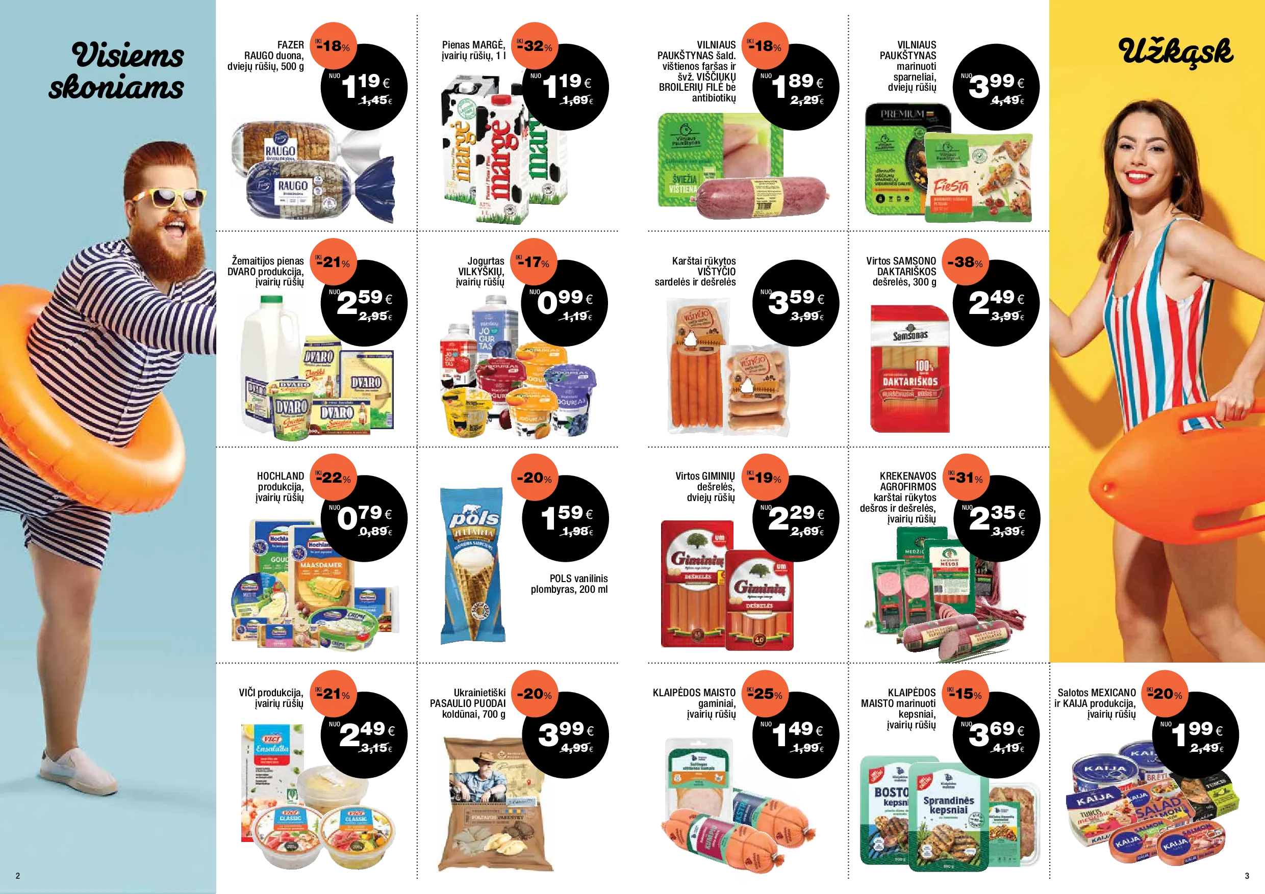 Express market akcijos šią savaitę. Galioja nuo 2026-08-02 iki 2026-09-22 – 2 psl.
