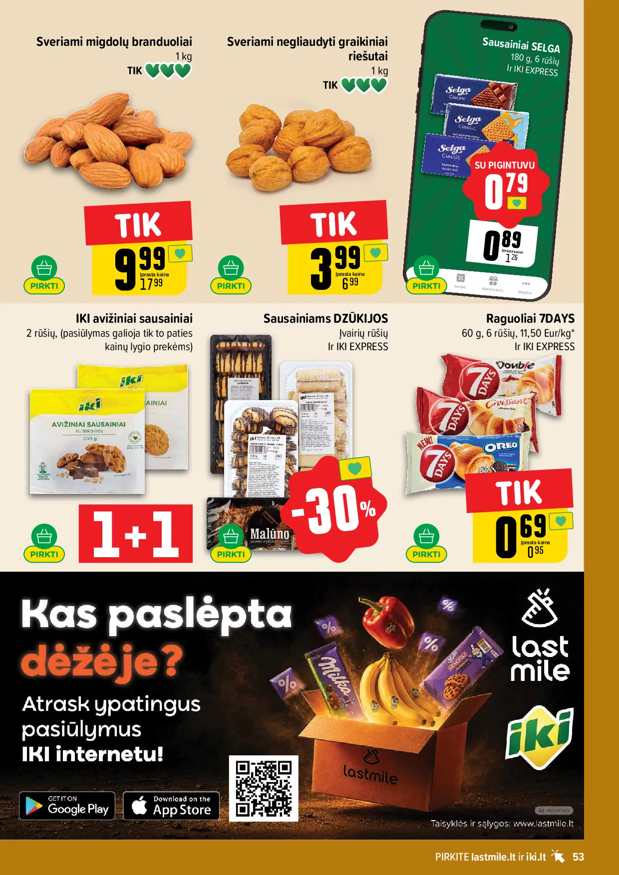 Iki akcijos šią savaitę. Galioja nuo 2026-10-19 iki 2026-10-25 – 53 psl.
