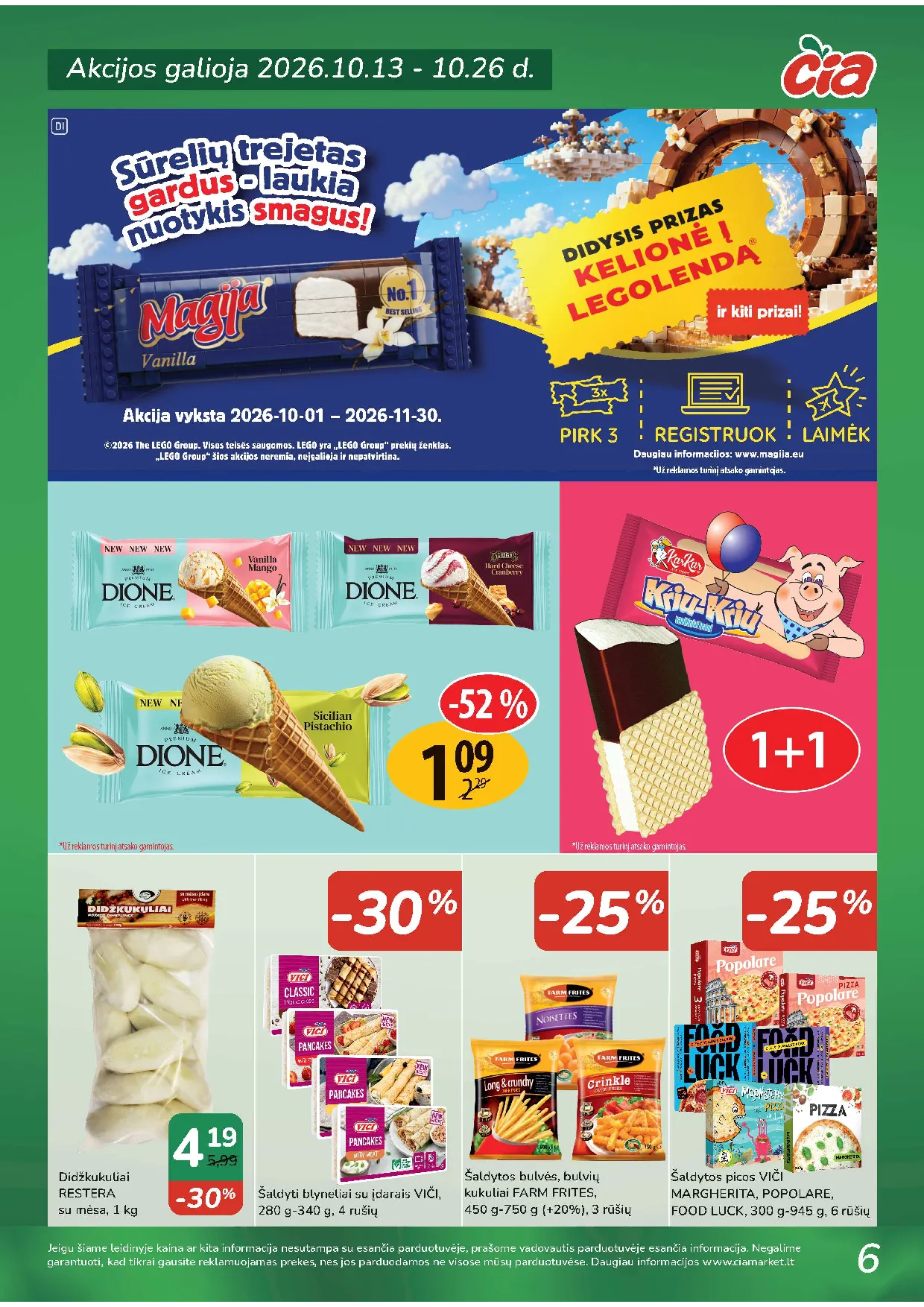 Čia Market akcijos šią savaitę. Galioja nuo 2026-10-13 iki 2026-10-26 – 6 psl.