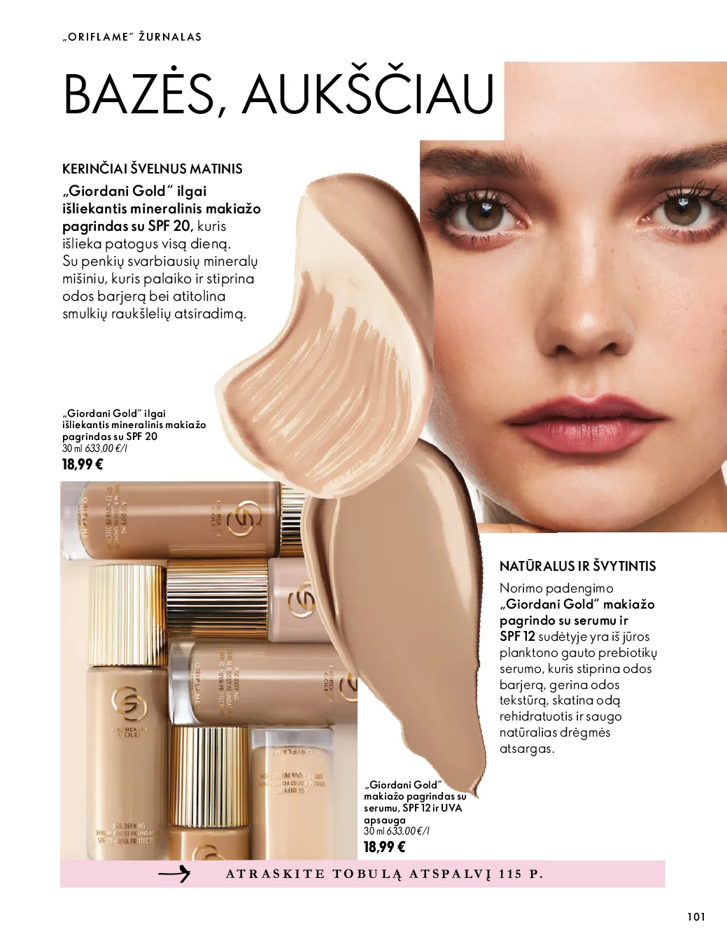 Oriflame akcijos šią savaitę. Galioja nuo 2026-10-07 iki 2026-11-17 – 101 psl.