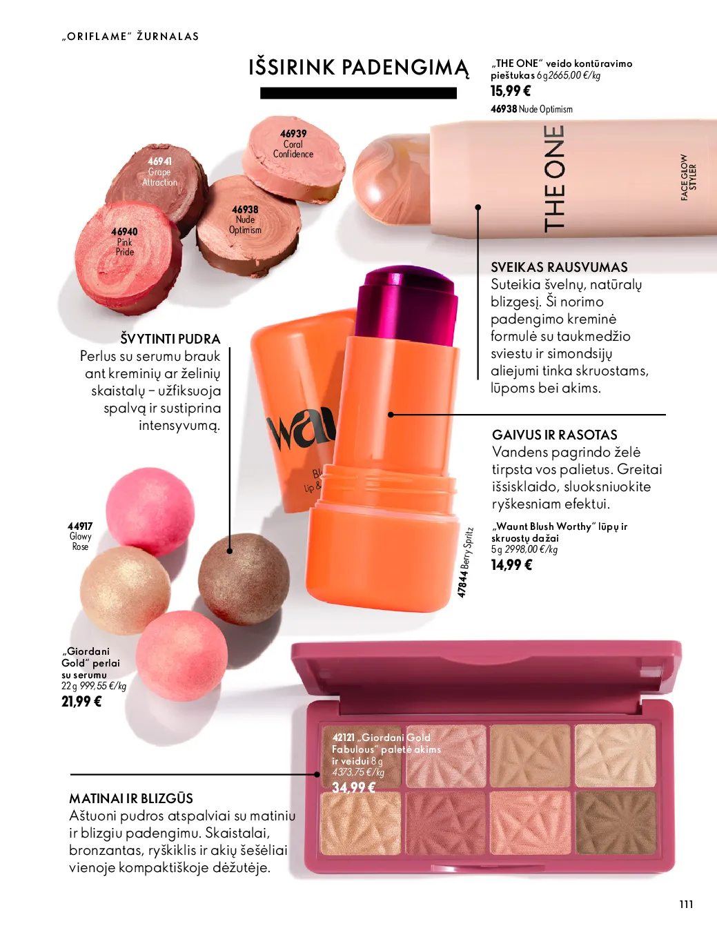 Oriflame akcijos šią savaitę. Galioja nuo 2026-10-07 iki 2026-11-17 – 111 psl.