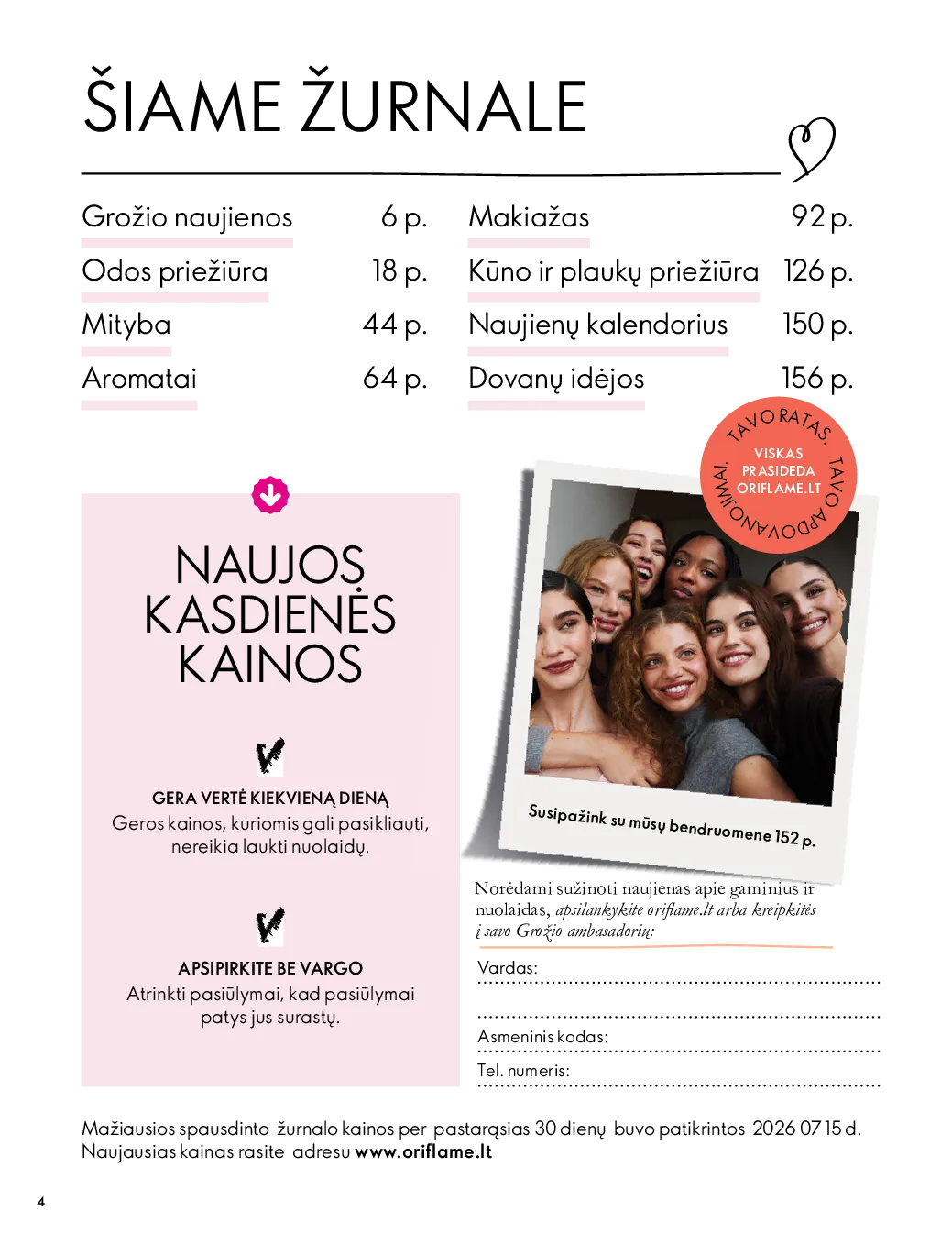 Oriflame akcijos šią savaitę. Galioja nuo 2026-10-07 iki 2026-11-17 – 4 psl.