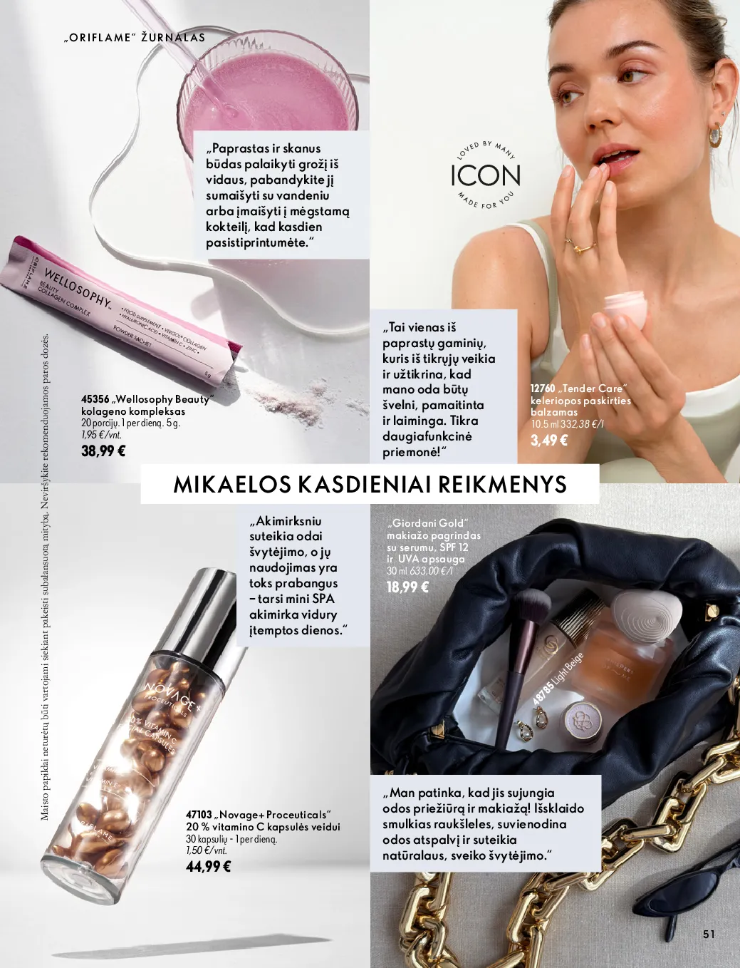 Oriflame akcijos šią savaitę. Galioja nuo 2026-10-07 iki 2026-11-17 – 51 psl.