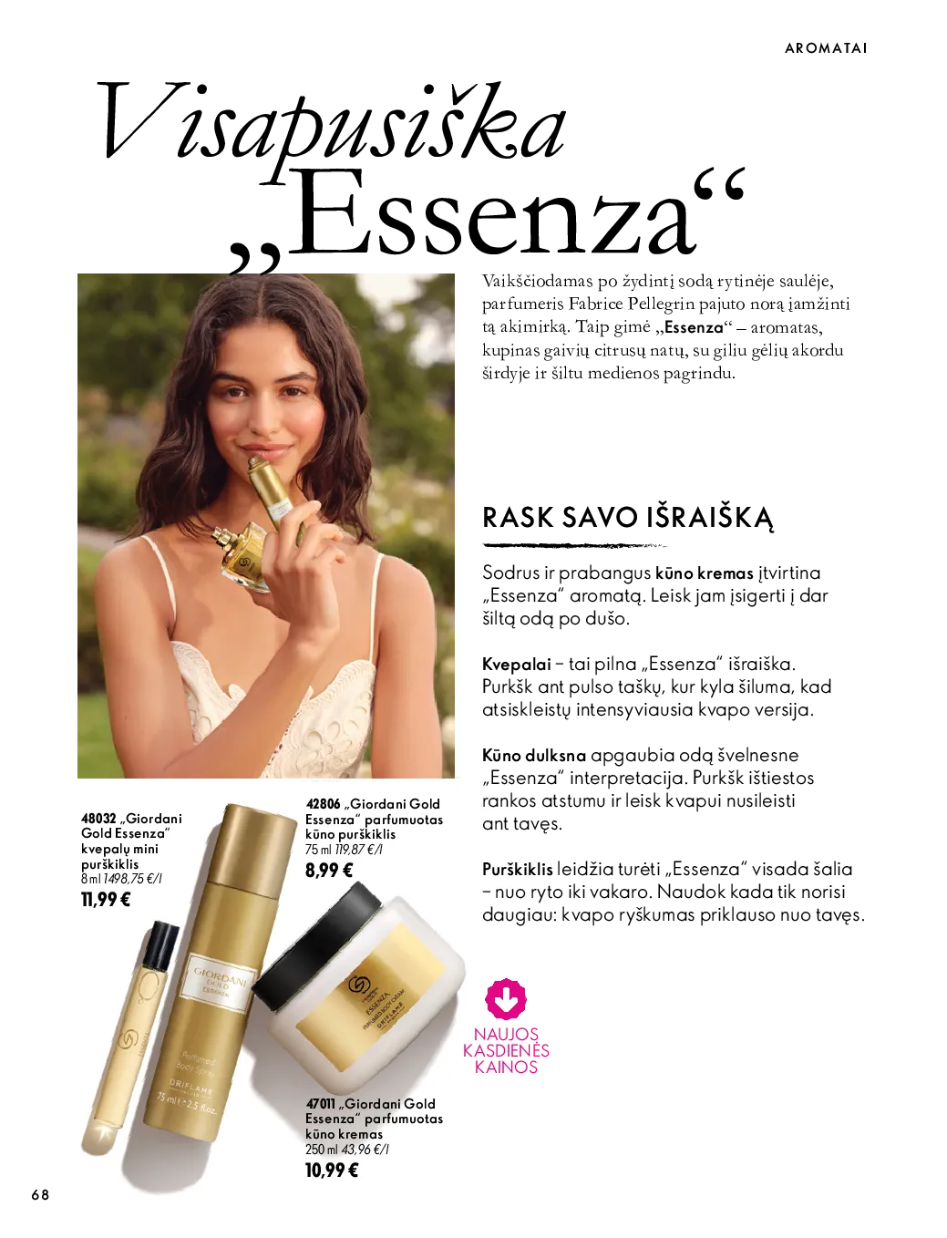 Oriflame akcijos šią savaitę. Galioja nuo 2026-10-07 iki 2026-11-17 – 68 psl.