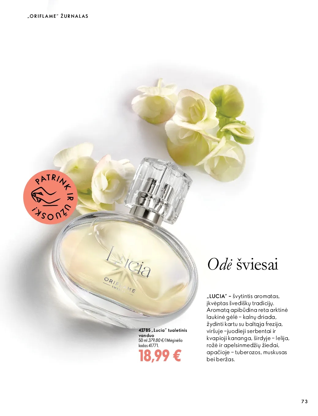 Oriflame akcijos šią savaitę. Galioja nuo 2026-10-07 iki 2026-11-17 – 73 psl.